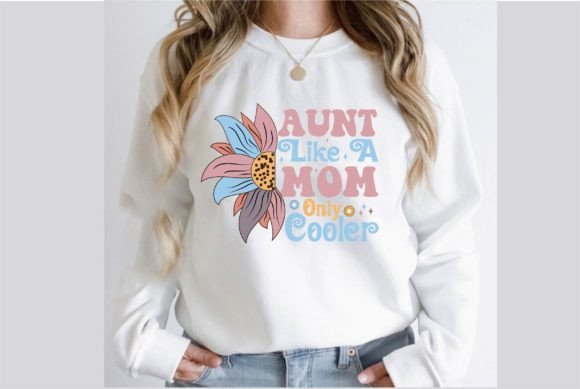 Aunt Like a Mom Only Cooler Retro SVG: A Designer's Review