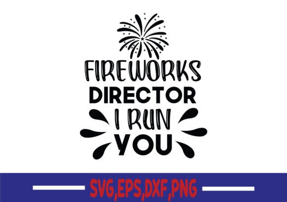 Fireworks Director I Run You SVG: A Designer's Review