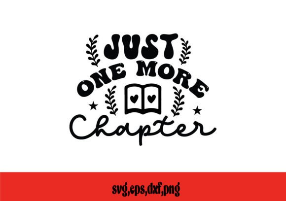 Just One More Chapter SVG: A Designer's Review