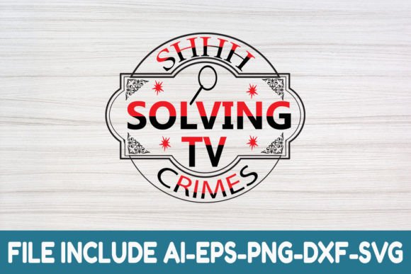 Review: SHHH SOLVING TV CRIMES True Crime SVG for Stitchers