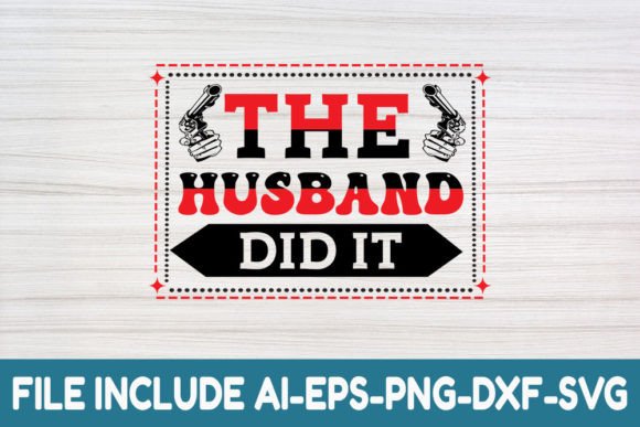 Review: The HUSBAND DID IT True Crime SVG for Embroidery