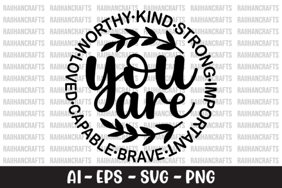 Review: You Are Worthy Kind Strong Important SVG for Embroidery